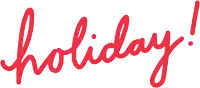 the word holiday is written in blue ink on a white background